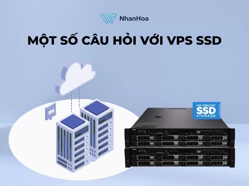 VPS SSD là gì